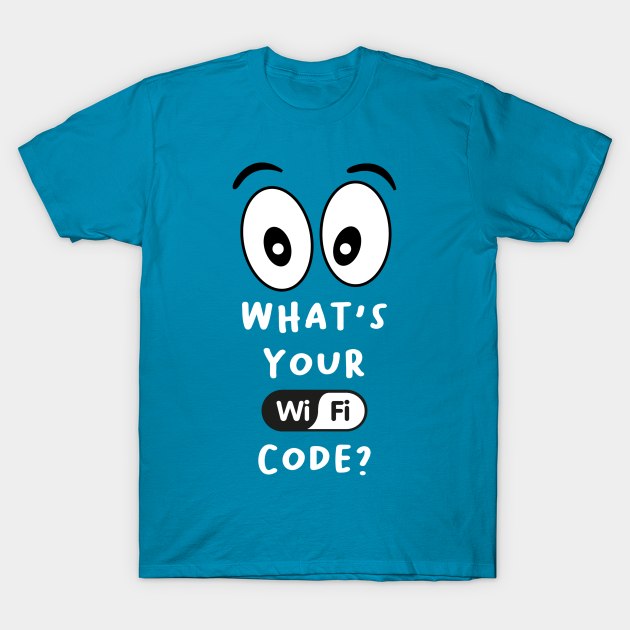 Jeremih Wants Your WiFi Code T-Shirt by WavyDopeness